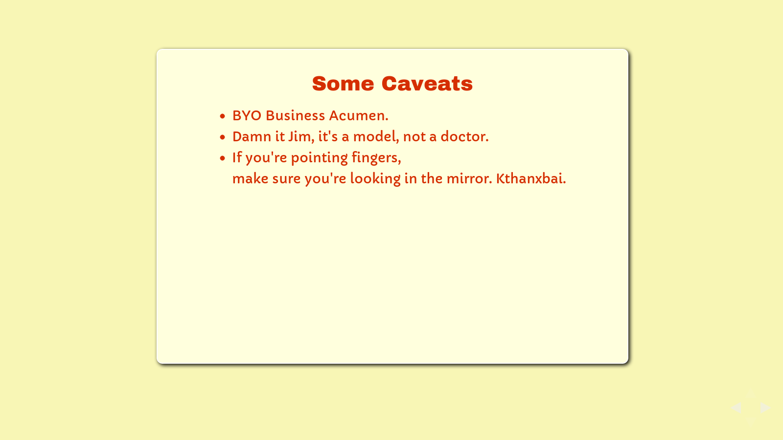 Slide: Some caveats