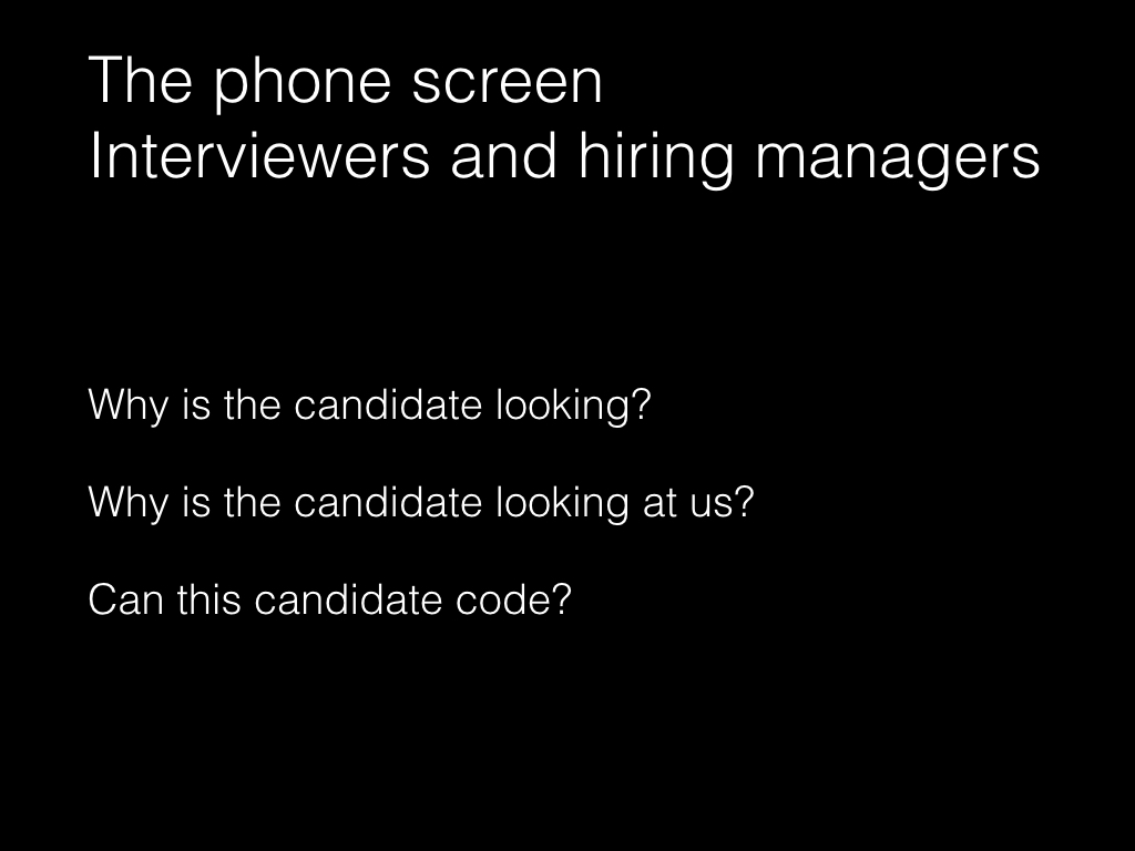 Slide: Managers - the phone screen