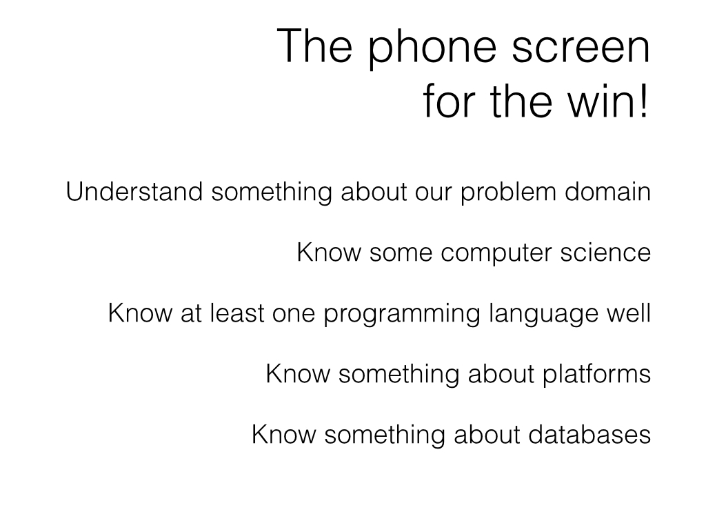 Slide: Candidates - the phone screen