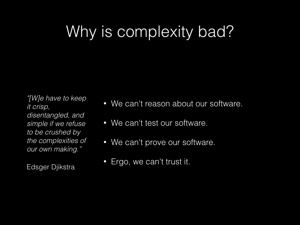 Slide: Why is complexity bad?