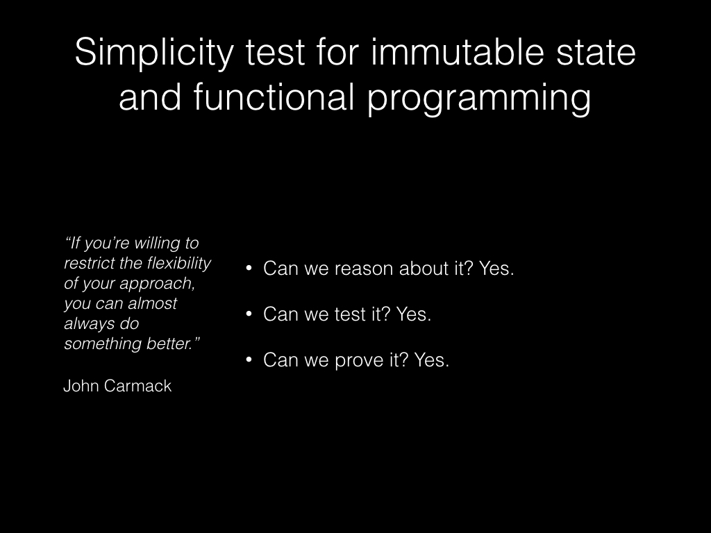 Slide: Simplicity test for state in functional languages.