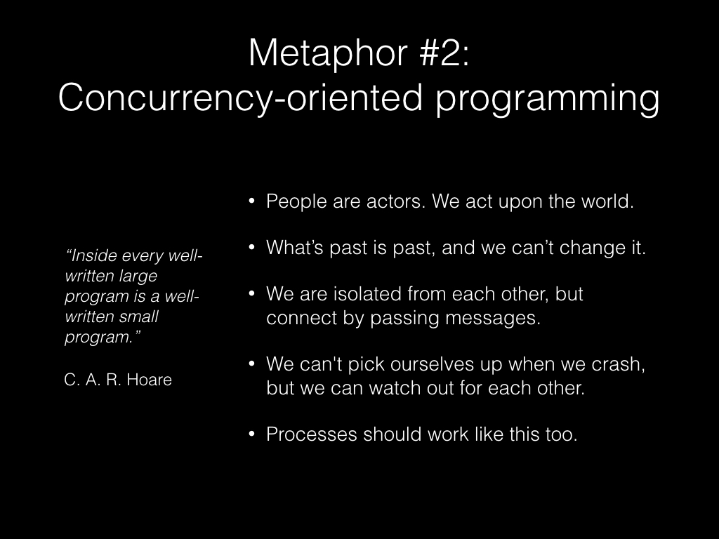 Slide: Concurrency oriented programming.